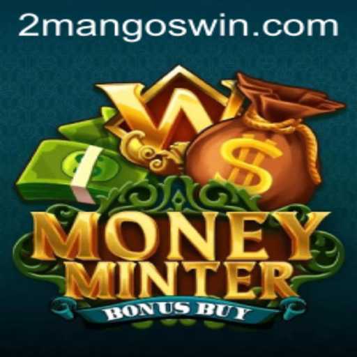 Unlock the Thrills of MoneyMinterBonusBuy: A Guide to Winning Big with Mangoswin