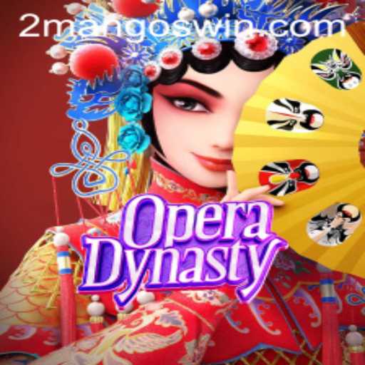 Discover the Intriguing World of OperaDynasty and the Role of Mangoswin